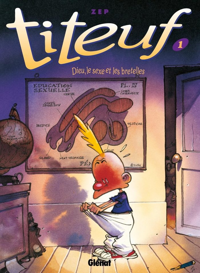 Titeuf #1: Dieu, le Sexe et les Bretelles (hardcover) Titeuf #1: Dieu, le Sexe et les Bretelles (hardcover)