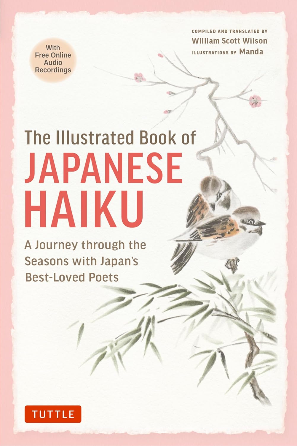 The Illustrated Book of Japanese Haiku: A Journey through the Seasons with Japan's Best-Loved Poets (hardcover)