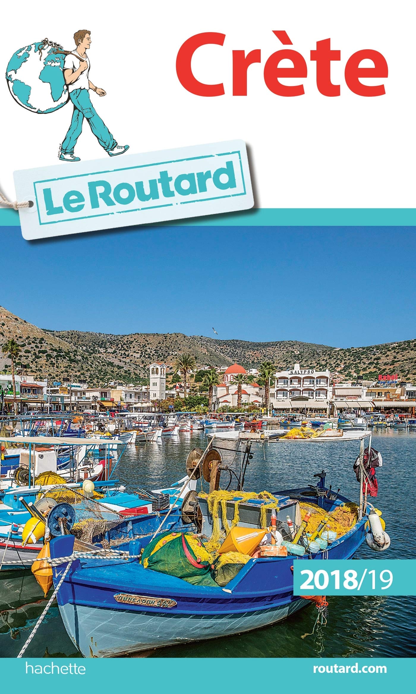 GUIDE DU ROUTARD CRETE 2018/2019  PB - COLLECTIF