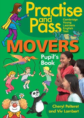PRACTISE-AND-PASS-YLE-MOVERS-SB-CHERYL-PELTERET.jpg PRACTISE AND PASS YLE MOVERS SB - CHERYL PELTERET