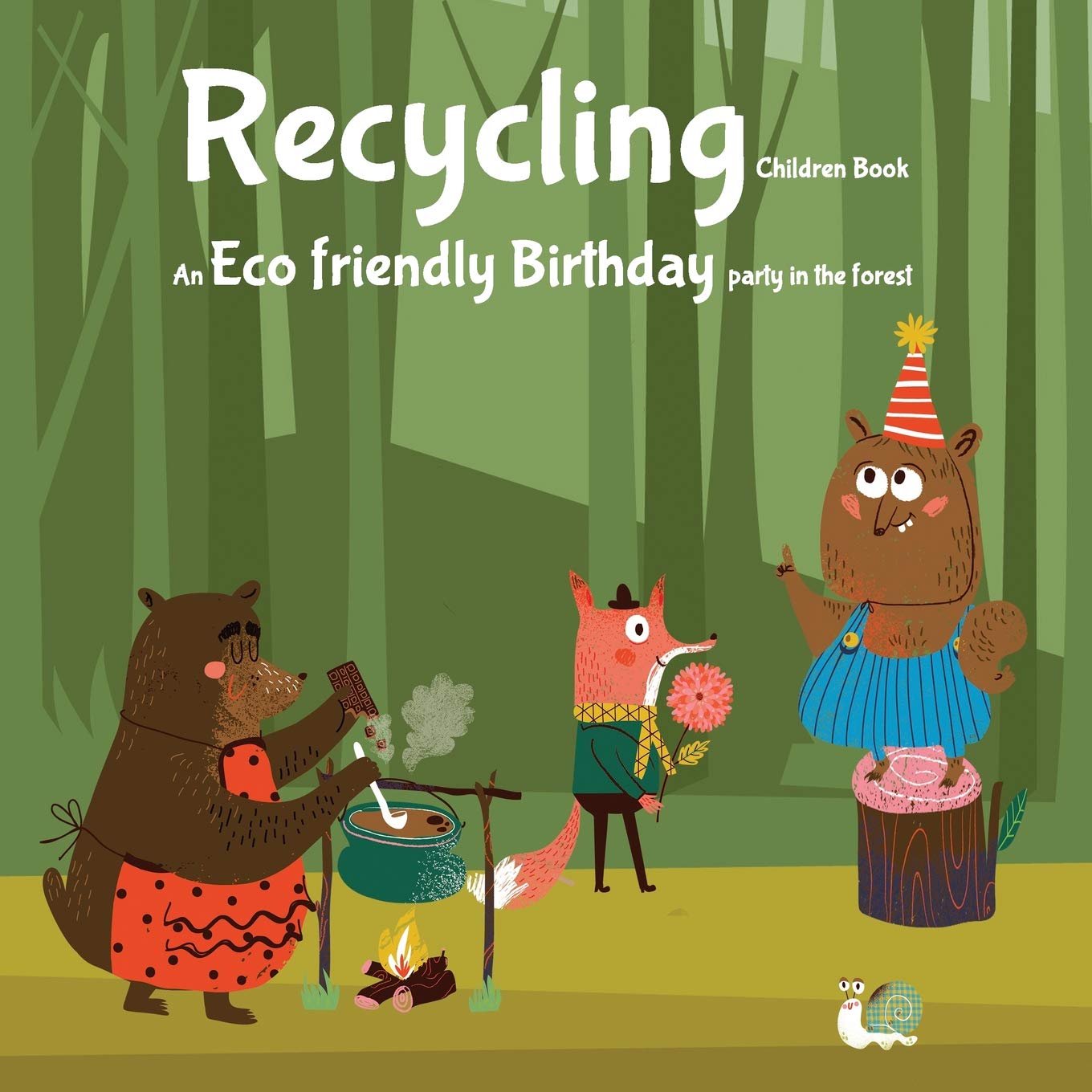Recycling Children Book: An Eco friendly Birthday Party in the forest