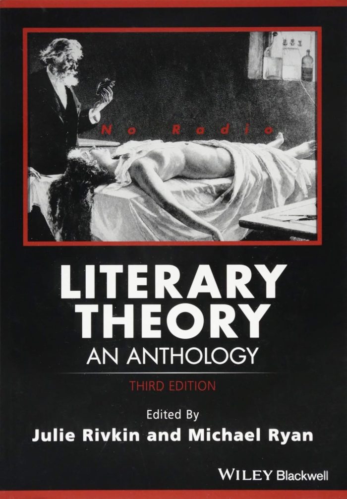 Literary Theory: An Anthology Literary Theory: An Anthology