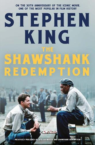 The Shawshank Redemption On the 30th Anniversary of the iconic movie, one of the most popular in film