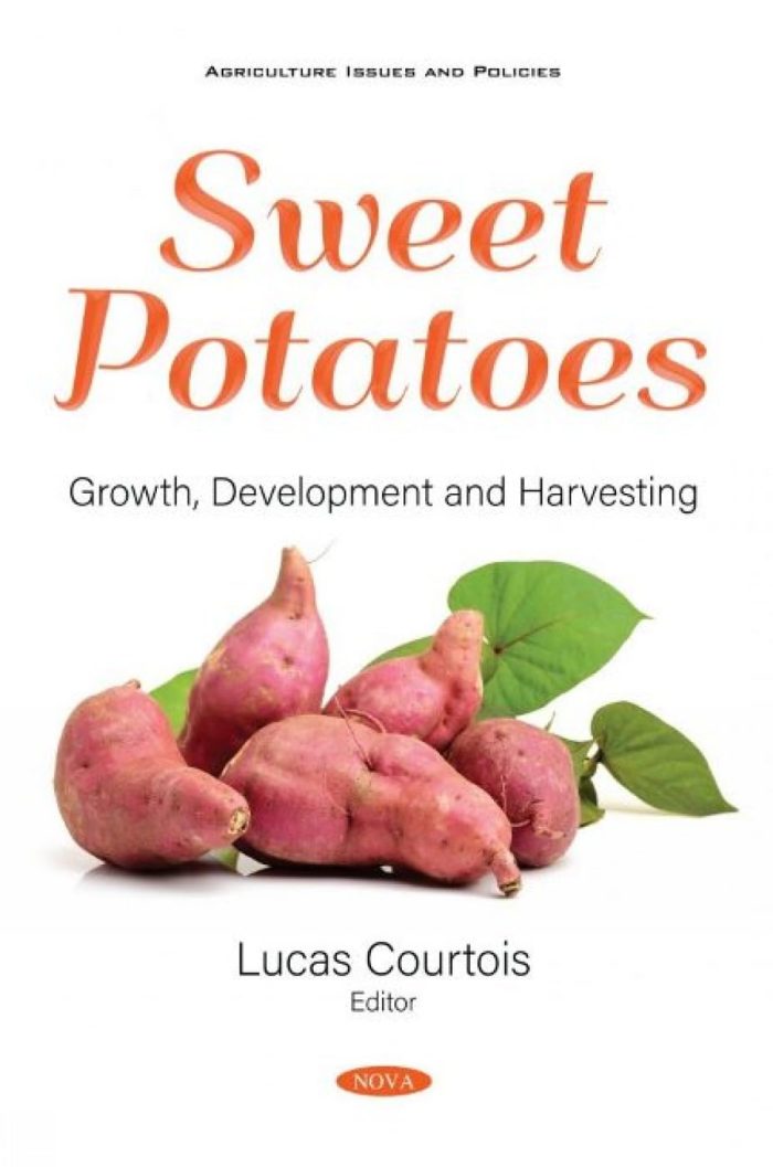Sweet Potatoes: Growth, Development and Harvesting Sweet Potatoes: Growth, Development and Harvesting