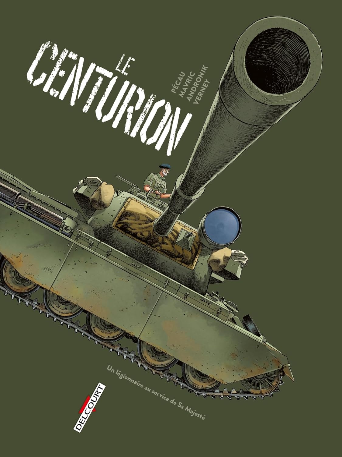 Le Centurion (hardcover)