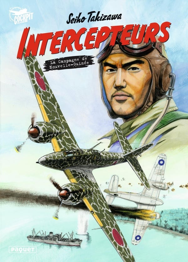 Intercepteurs Tome 1: La Campagne de Nouvelle-Guinee