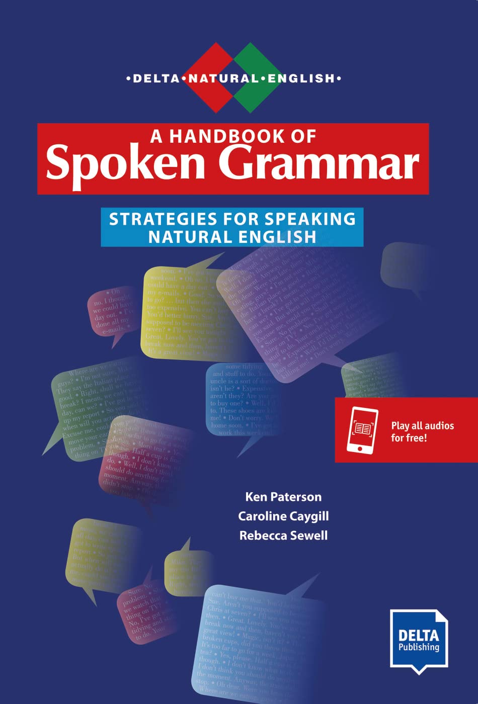 A Handbook of Spoken Grammar: Strategies for Speaking Natural English