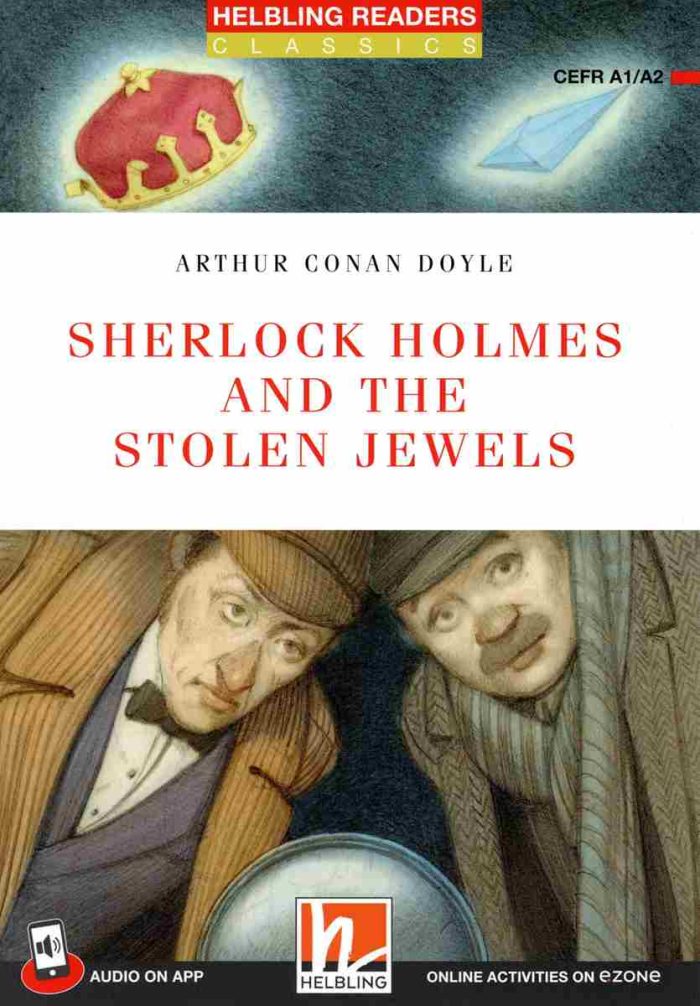 Sherlock Holmes and the Stolen Jewels - Reader, Media App, e-zone resources (Red Series 2) Sherlock Holmes and the Stolen Jewels - Reader, Media App, e-zone resources (Red Series 2)