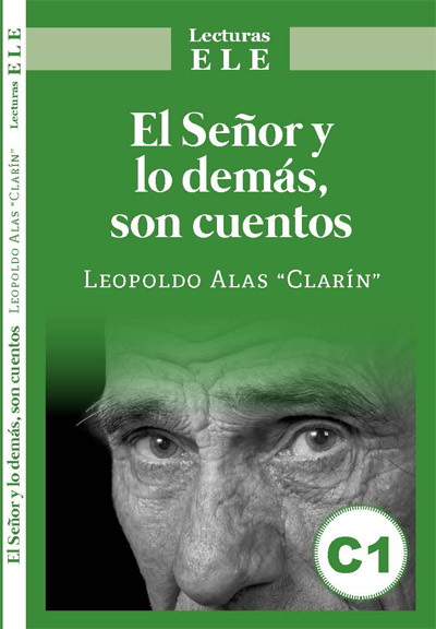 El senor y lo demas, son cuentos C1