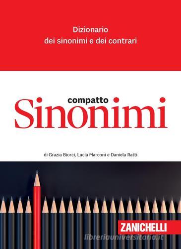 Sinonimi Compatto: Dizionario dei Sinonimi e dei Contrari