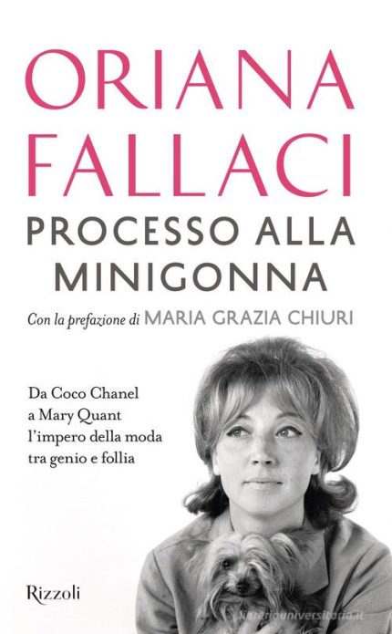 Processo alla Minigonna: Da Coco Chanel a Mary Quant l' Impero della Moda tra Genio e Follia