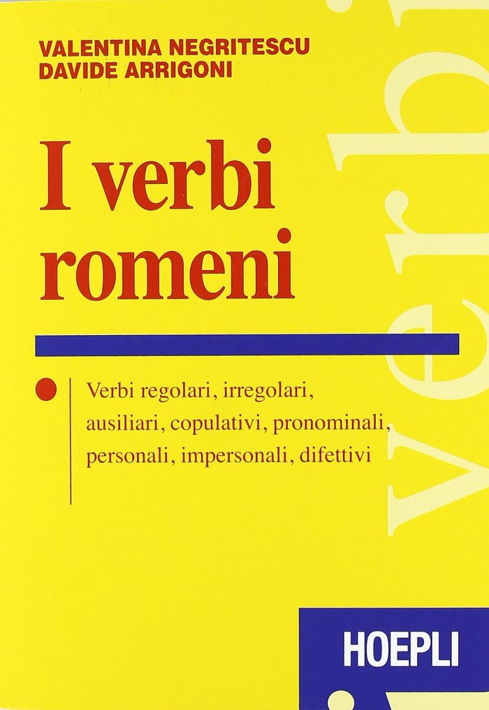 I Verbi Romeni I Verbi Romeni