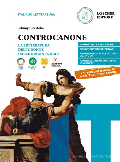 Controcanone: La Letteratura delle Donne dalle Origini ad Oggi