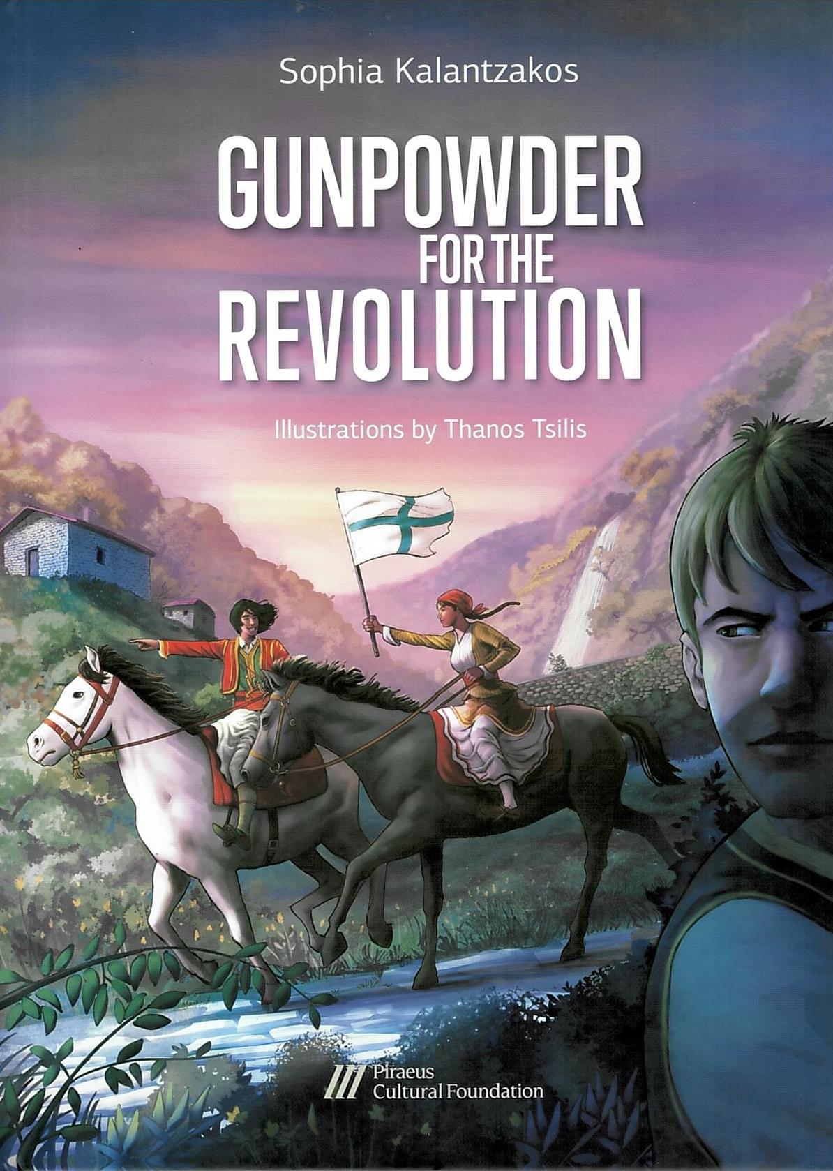Gunpowder for the Revolution (hardcover)