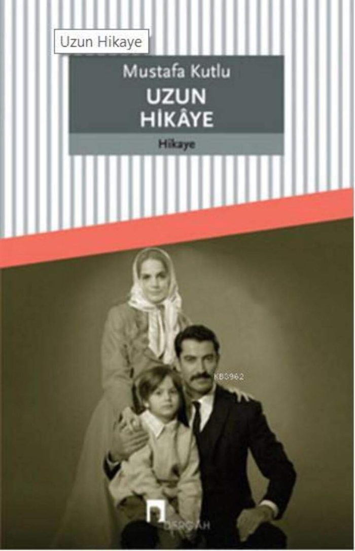 Uzun Hikaye Uzun Hikaye