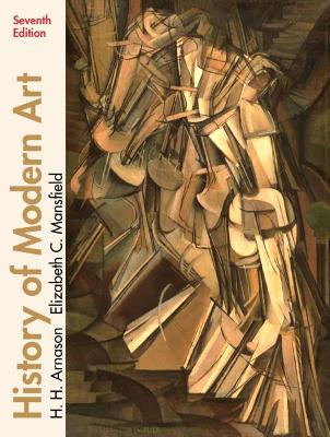 A HISTORY OF MODERN ART: PAINTING - SCULPTURE - ARCHITECTURE