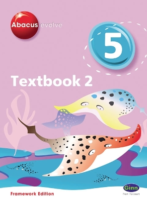 ABACUS EVOLVE YEAR 5/P6 TEXTBOOK 2 - RUTH MERTTENS