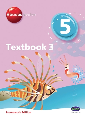 ABACUS EVOLVE YEAR 5/P6 TEXTBOOK 3 - MERTTENS RUTH; KIRKBY D