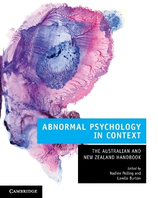 ABNORMAL PSYCHOLOGY IN CONTEXT: THE AUSTRALIAN AND NEW ZEALA