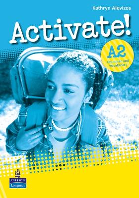 ACTIVATE A2 GRAMMAR   VOCABULARY - KATHRYN ALEVIZOS