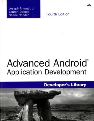 ADVANCED ANDROID APPLICATION DEVELOPMENT 4TH ED - JOSEPH ANN