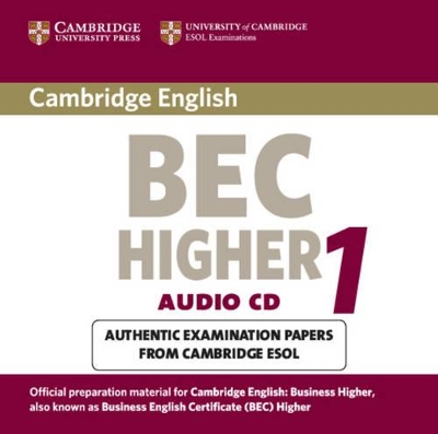 CAMBRIDGE BEC HIGHER 2 CD (1) - UNIVERSITY OF CAMBRIDGE LOCA