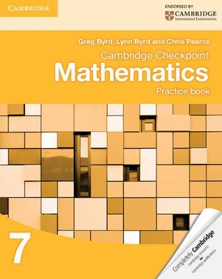 CAMBRIDGE CHECKPOINT MATHEMATICS PRACTICE 7 - GREG BYRD-LYNN