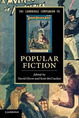 CAMBRIDGE COMPANION TO POPULAR FICTION - DAVID GLOVER-SCOTT