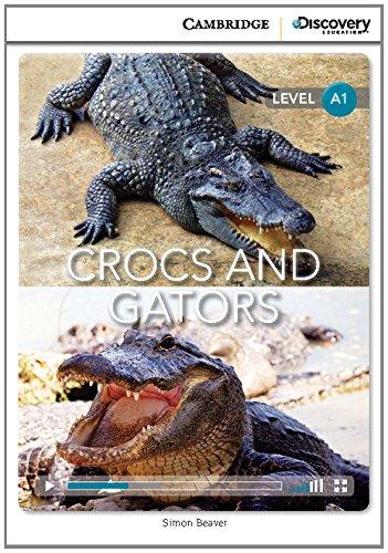 CAMBRIDGE DISCOVERY EDUCATION A2: CROCS AND GATORS (+ ONLINE