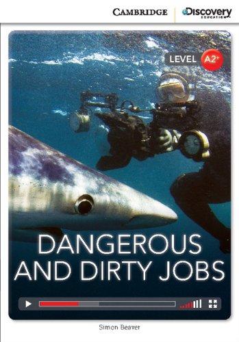 CAMBRIDGE DISCOVERY EDUCATION A2: DANGEROUS AND DIRTY JOBS (