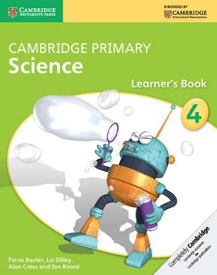CAMBRIDGE PRIMARY SCIENCE STAGE 4 LEARNERS BOOK - FIONA BAXT