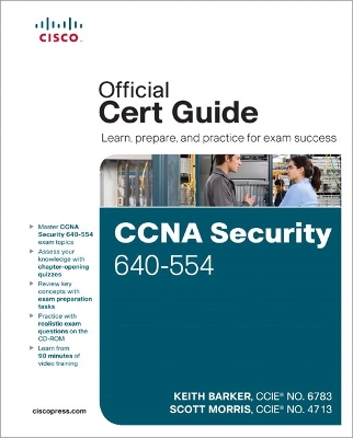 CCNA SECURITY 640-554 OFFICIAL CERT GUIDE HC - KEITH BARKER-