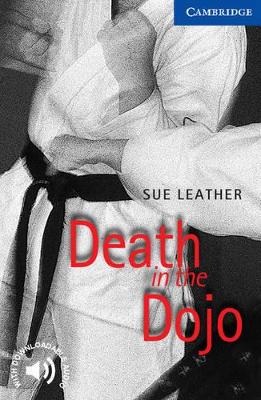 CER 5: DEATH IN THE DOJO (+ DOWNLOADABLE AUDIO) PB - SUE LEA