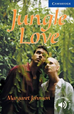 CER 5: JUNGLE LOVE (+ DOWNLOADABLE AUDIO) PB - MARGARET JOHN