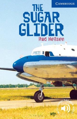 CER 5: THE SUGAR GLIDER (+ DOWNLOADABLE AUDIO) PB - ROD NIEL