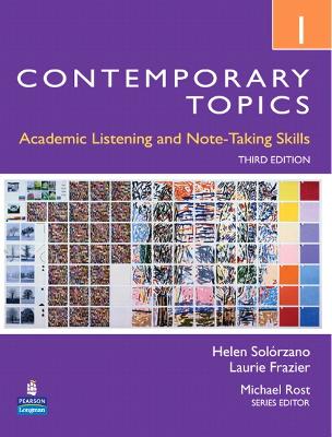 CONTEMPORARY TOPICS 1 : ACADEMIC LISTENING AND NOTE-TAKING S
