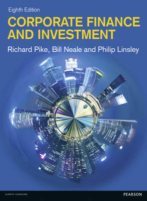CORPORATE FINANCE AND INVESTMENT : DESICIONS AND STRATEGIES