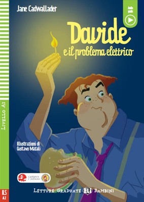 DAVIDE E IL PROBLEMA ELETTRICO - JANE CADWALLADER