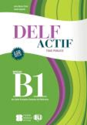DELF ACTIF B1 TOUS PUBLICS ET SCOLAIRE (+ 2 CD) N/E -