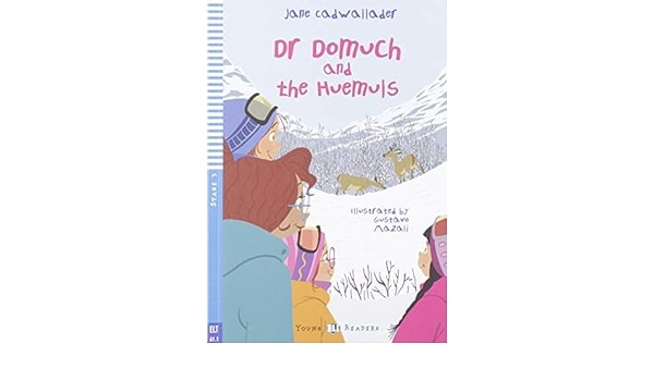 DR DOMOUCH AND THE HUEMULS - JANE CADWALLADER