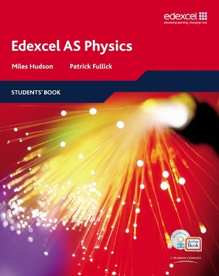 EDEXCEL A LEVEL SCIENCE : AS PHYSICS PB - MILES HUDSON-PATRI