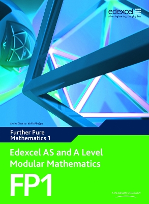 EDEXCEL AS AND A LEVEL MODULAR MATHEMATICS (FP1) - KEITH PLE