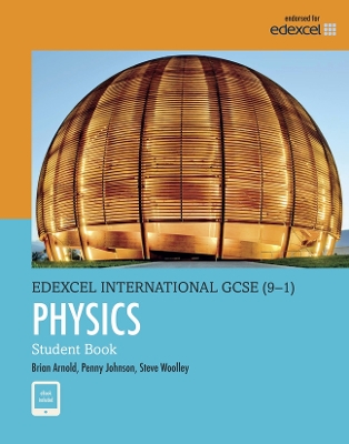 EDEXCEL-INTERNATIONAL-GCSE-9-1-PHYSICS-STUDENT-BOOK-PRINT.jpg EDEXCEL INTERNATIONAL GCSE (9-1) PHYSICS STUDENT BOOK: PRINT