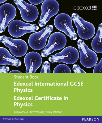 EDEXCEL INTERNATIONAL IGCSE PHYSICS (+ CD) PB - PENNY JOHNSO