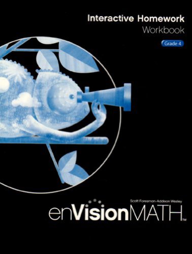 ENVISION INTERACTIVE HOMEWORK WB (MATH GRADE 4) PB - SCOTT F