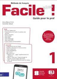 FACILE PLUS 1 GUIDE PEDAGOGIQUE (+ CD) - ANNA-MARIA CRIMI-DO