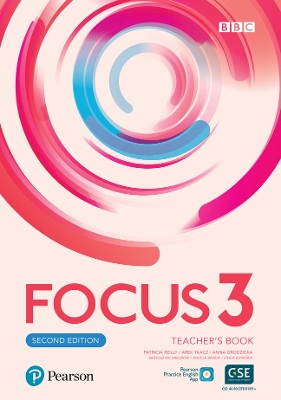 FOCUS 3 TCHRS (+ PEARSON PRACTICE ENGLISH APP) 2ND ED - PATR