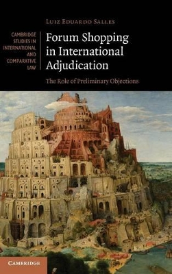 FORUM SHOPPING IN INTERNATIONAL ADJUDICATION: THE ROLE OF PR