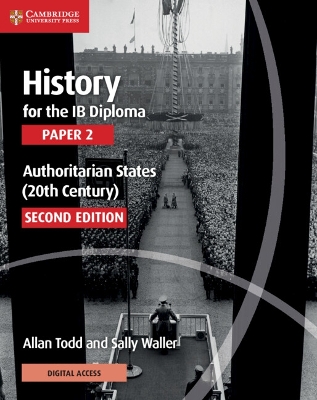 HISTORY FOR THE IB DIPLOMA PAPER 2 AUTHORITARIAN STATES (20T
