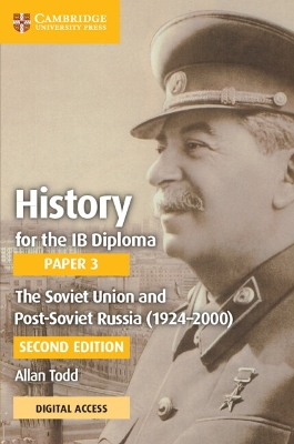 HISTORY FOR THE IB DIPLOMA PAPER 3 THE SOVIET UNION AND POST